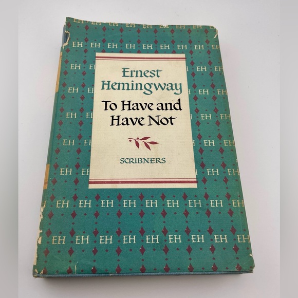 To Have And Have Not by Ernest Hemingway, Hardback Book - RARE - Picture 2 of 9